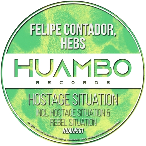 Felipe Contador, Hebs - Hostage Situation [HUAM561]